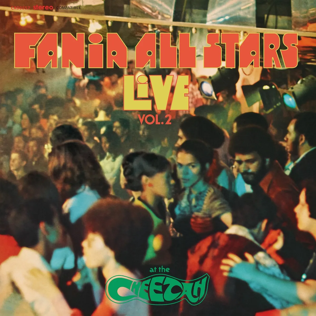 Carátula de Live at the Cheetah, Vol. 2, Fania All Stars