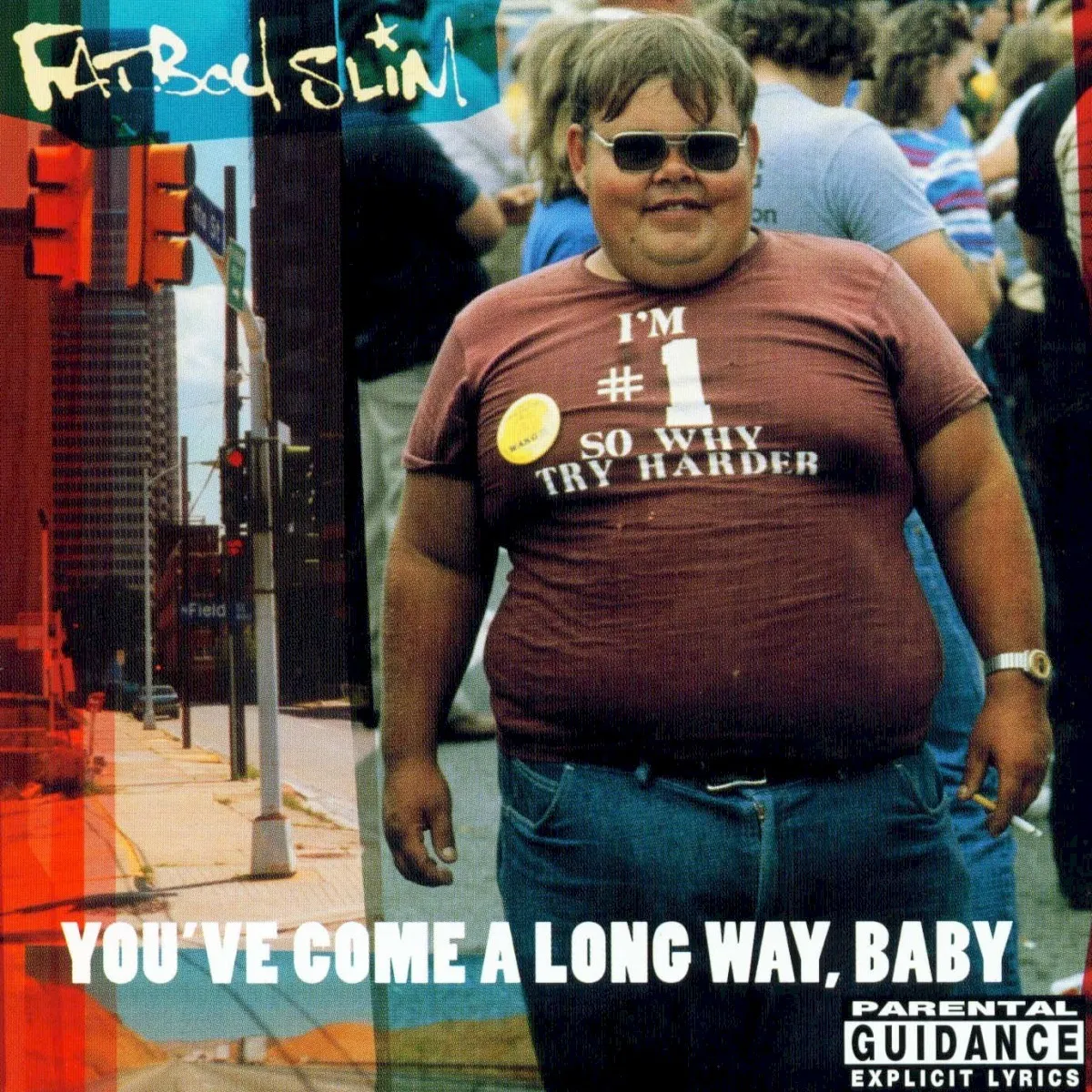 Carátula de You've Come a Long Way, Baby, Fatboy Slim