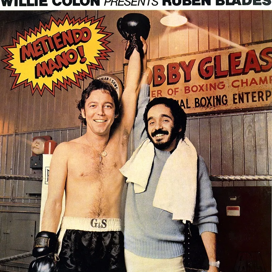 Carátula de Metiendo Mano!, Willie Colón & Rubén Blades